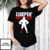 Limpin’ Ain’T Easy T-Shirt