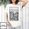 Make Them Afraid Again Feminist T-Shirt