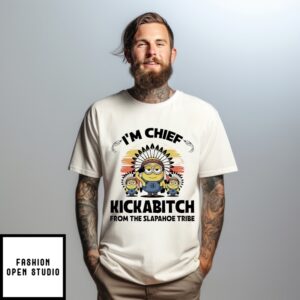 Minions Native American I’M Chief Kickabitch From The Slapahoe Tribe Vintage T-Shirt