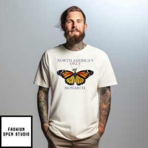 North America’S Only Monarch Butterfly T-Shirt