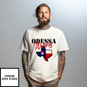 Odessa Strong Texas T-Shirt