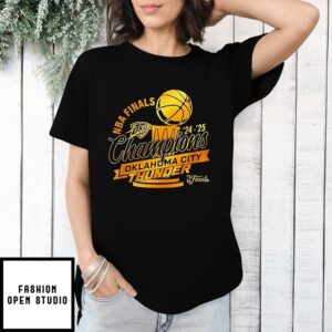 Oklahoma City Thunder Finals Champions ’24 ’25 T-Shirt