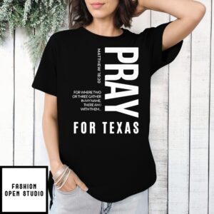 Pray For Texas Bundle Texas Flood Relief T-Shirt