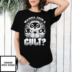 Raccoon Island Wanna Join A Cult T-Shirt