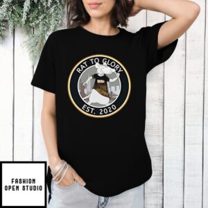 Rat To Glory Est 2020 T-Shirt