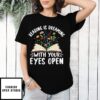 Reading Is Dreaming With Your Eyes Open Floral Book Reading T-Shirt