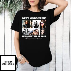 Rip Ozzy Osbourne The Godfather Of Rock Forever In Our Hearts T-Shirt