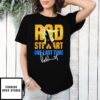 Rod Stewart On Last Time Signature T-Shirt