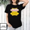 Singh Hortons Now Hiring Timigrants T-Shirt