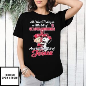 Snoopy And Charlie Brown The Peanuts All I Need Today Is A Little Bit Of St Louis Cardinals And A Whole Lot Of Jesus Hug Cross T-Shirt