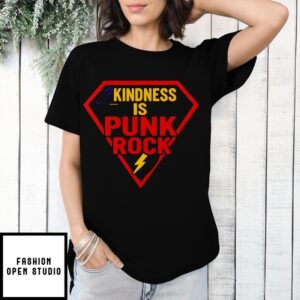 Superman Logo Kindness Is Punk Rock T-Shirt