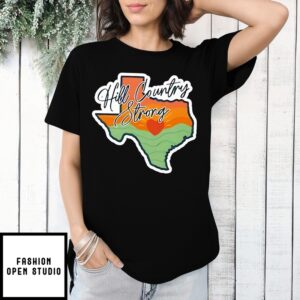 Texas Hill Country Strong State T-Shirt