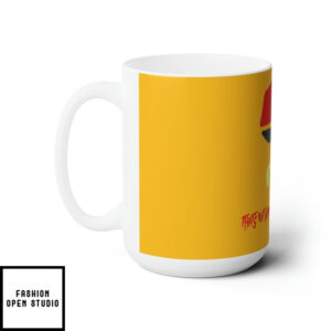 That’s Not Gonna Work For Me, Brother! Mug