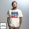 The Big Beautiful Bill T-Shirt