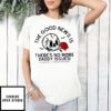 The Goos Nwes Os There’S No More Daddy Issues T-Shirt