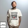 The Language They Were Forbidden To Speak Is The Same Language T-Shirt