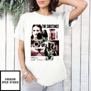 The Substance A Film By Coralie Fargeat Activator In Theaters September 20 T-Shirt
