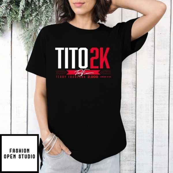 Tito 2K Tito Francona Terry Francona 2000 Wins Signature T-Shirt
