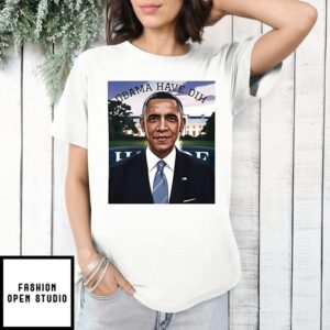Trump Obama Have Dih T-Shirt