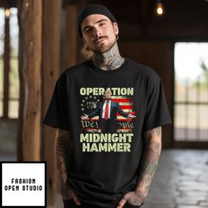 Trump Operation Midnight Hammer T-Shirt