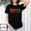 Wicked For Good Wicked Musical For Good Broadway Inspired T-Shirt
