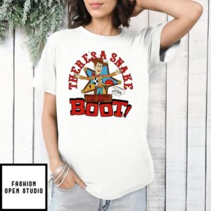 Woody Toy Story There’S A Snake In My Boot T-Shirt