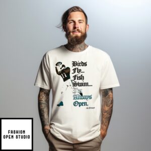 Aj Brown Birds Fly Fish Swim I’M Always Open Philadelphia Eagles Shirt