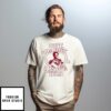 But Daddy I Love Him David Corenswet T-Shirt