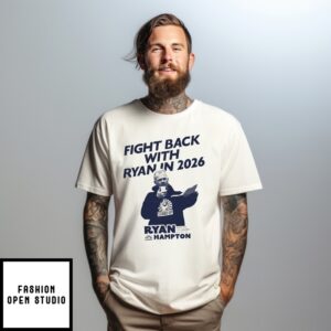 Fight Back With Ryan 2026 Ryan Hampton T-Shirt