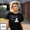 Flank ‘Em And Spank ‘Em Sun Tzu The Art Of War T-Shirt