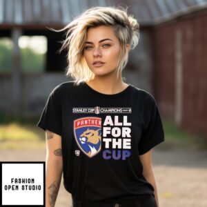 Florida Panthers 2025 Stanley Cup Champions All For The Cup T-Shirt