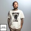 Forced To Go To School Deer Hunting Boy Camo T-Shirt