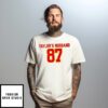 Go Taylors Husband 87 Kelce Engagement T-Shirt