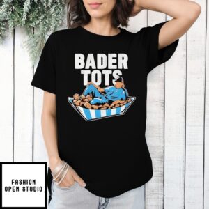 Harrison Bader Philly Bader Tots T-Shirt
