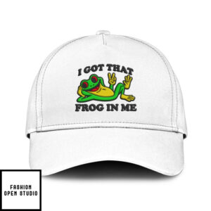 I Got That Frog In Me Hat