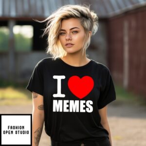 I Love Memes Heart T-Shirt