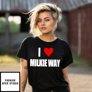 I Love Milkie Way T-Shirt