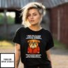 I Urge You To Take Care Of Yourself And Avoid Accidents Bulldog T-Shirt