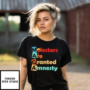 Maga Molesters Are Granted Amnesty T-Shirt