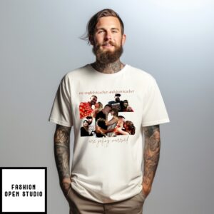 My English Teach And Gym Teacher Are Getting Married Taylor And Travis Engagement T-Shirt