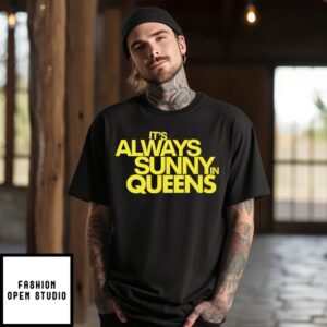 New York Mets It’S Always Sunny Queens T-Shirt