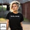 No Pj No Bj T-Shirt