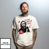 No You Hang Up First Ghostface Halloween T-Shirt