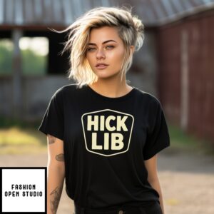 Official Hick Lib T-Shirt