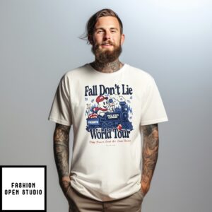 Pate State Freights Fall Don’T Lie World Tour Event Shirt