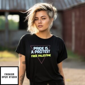 Pride Is A Protest Free Palestine T-Shirt