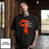 Rage Against The Regime T-Shirt