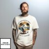 Skeleton Beer Drinking’ Weather Tonight I Can Feel It In My Bones T-Shirt