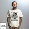 Skull Short Cranky Woman Hated By Many Loved By Plenty Heart On Her Sleeve T-Shirt