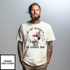 Snoopy Native I’M Chief Kickabitch From The Slapahoe Tribe T-Shirt